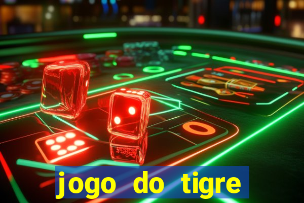 jogo do tigre bonus de cadastro